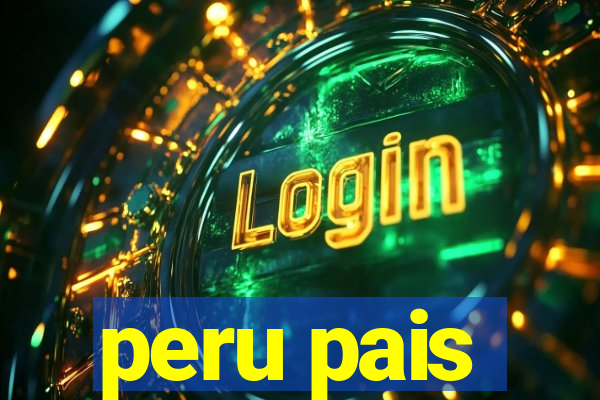 peru pais